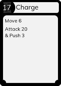 Charge card with a move 6 and an attack 20 that pushes 3.